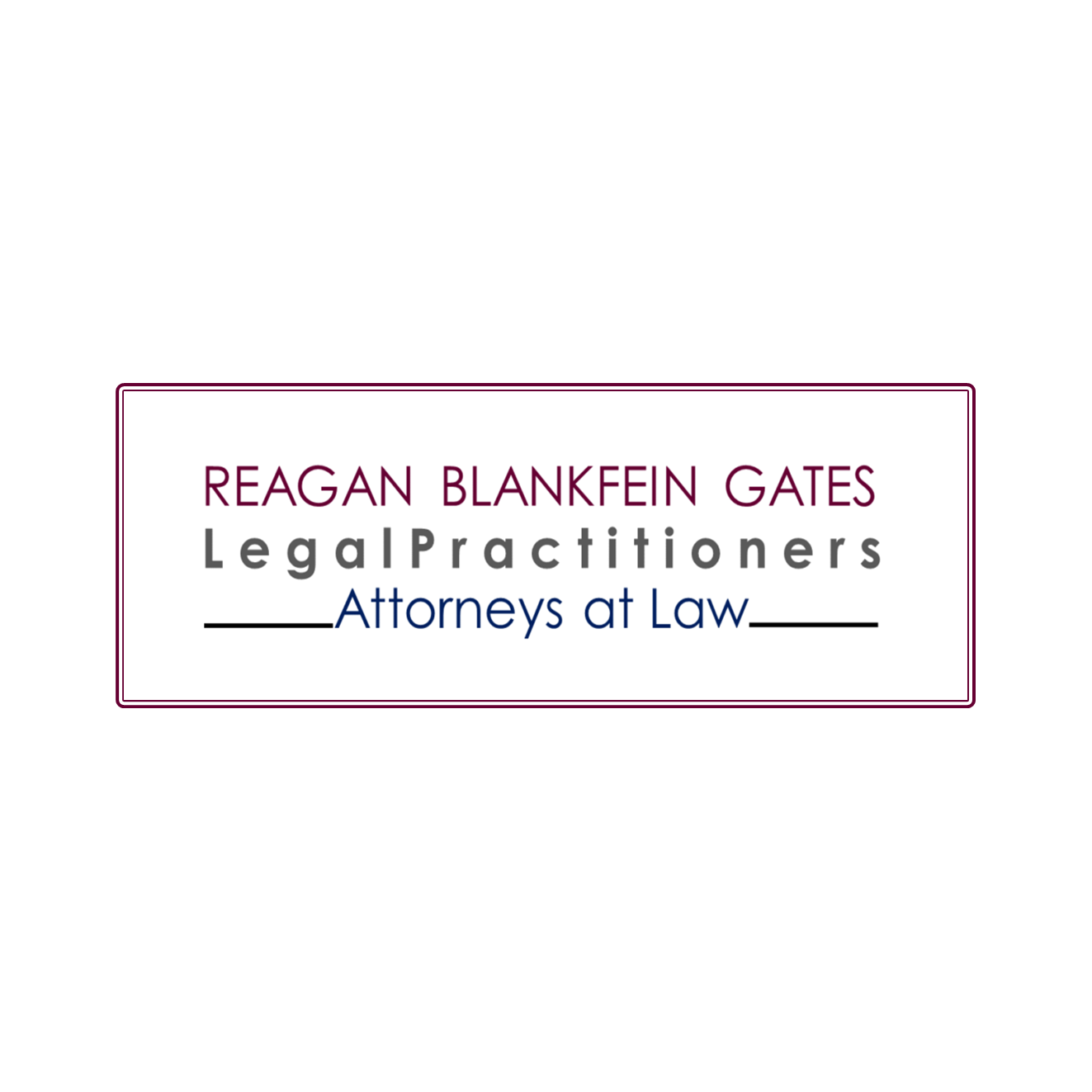 Reagan Blankfein Gates Legal Practitioners